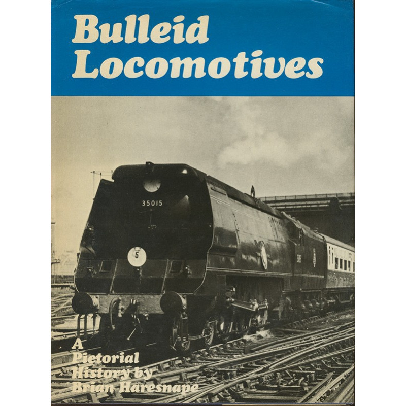 Bulleid Locomotives Bulleid Locomotives