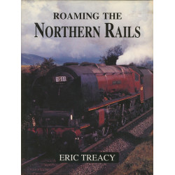 Roaming the Northern Rails