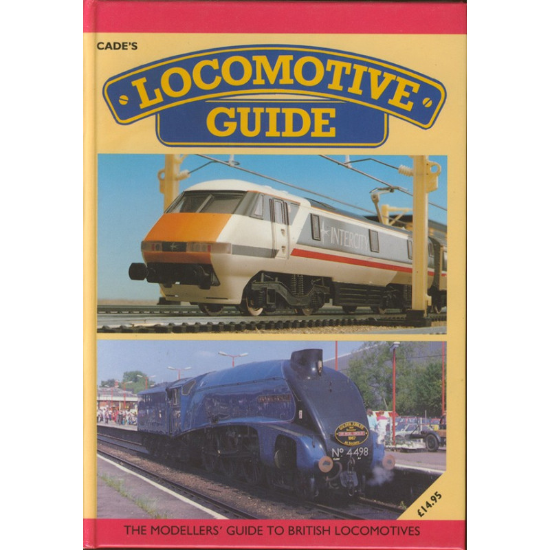 Cade's Locomotive Guide Cade's Locomotive Guide