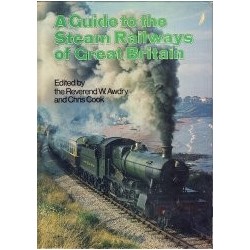 Guide to the Steam Railways of Great Britain