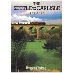Settle and Carlisle - a tribute