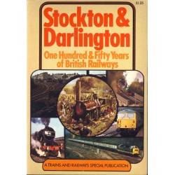Stockton and Darlington 150 Years of British Railways