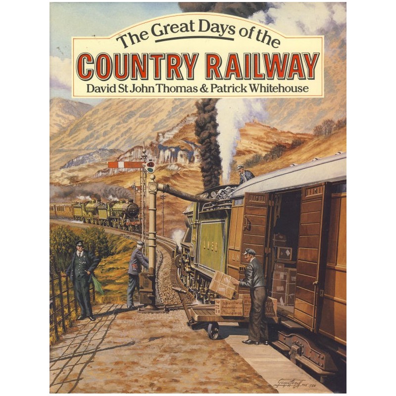Great Days of the Country Railway