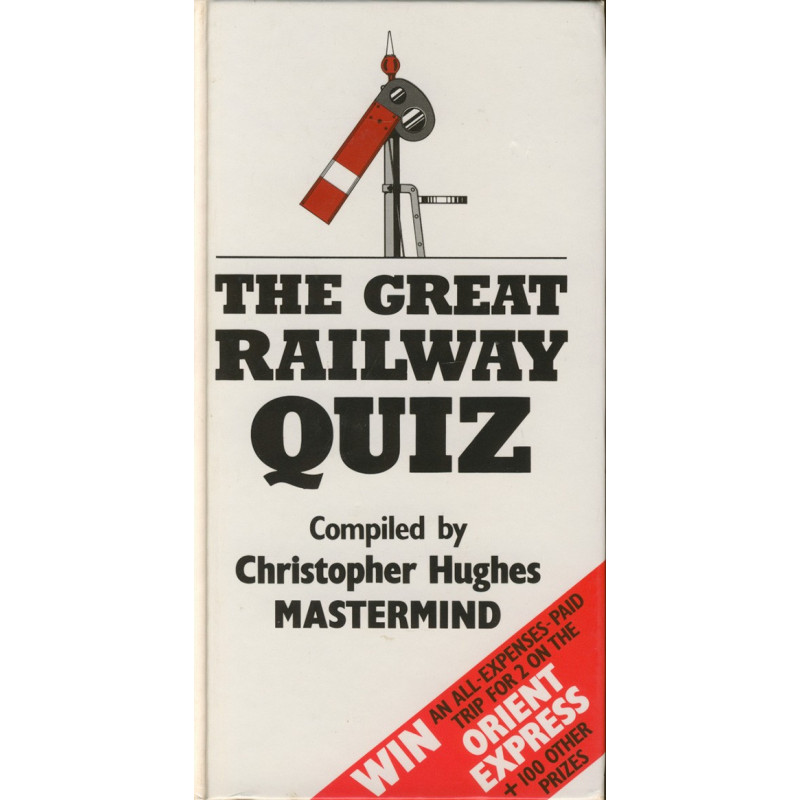 Great Railway Quiz Great Railway Quiz