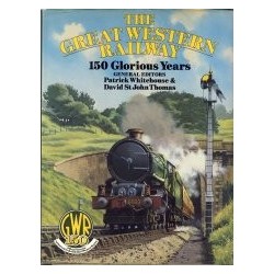 Great Western Railway 150 Glorious Years