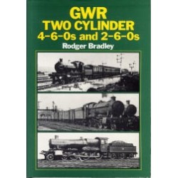 GWR Two Cylinder 4-6-0s and 2-6-0s