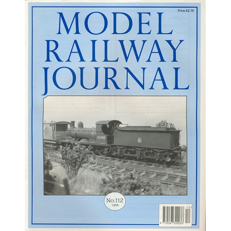 Model Railway Journal 1999 No.112