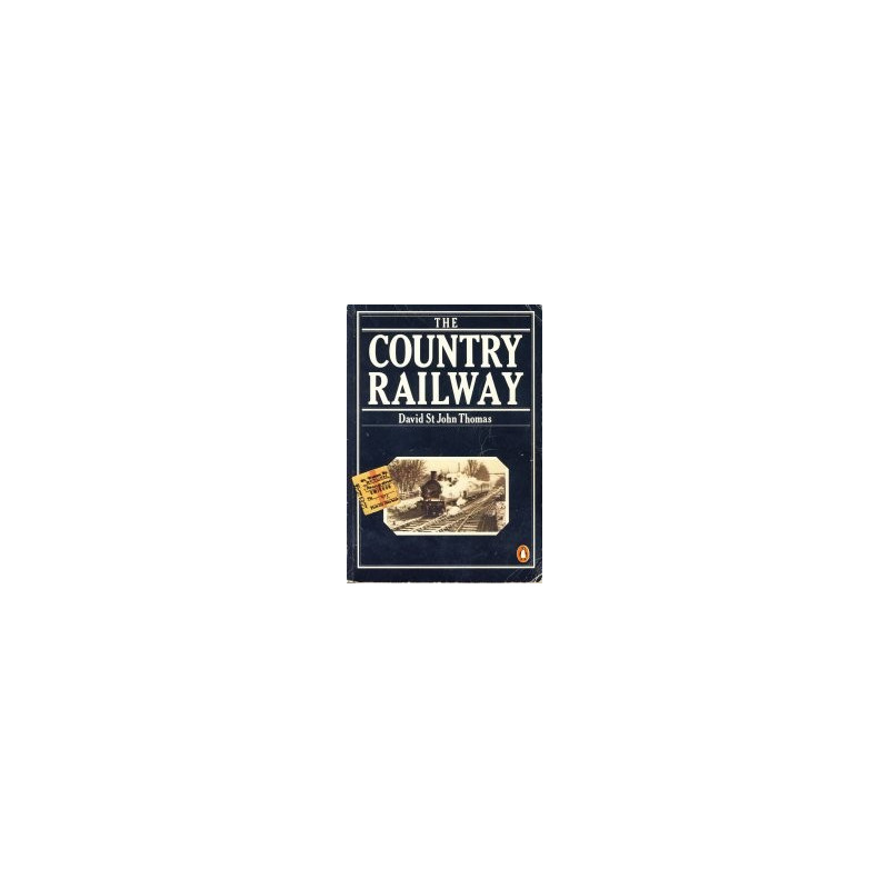 The Country Railway The Country Railway