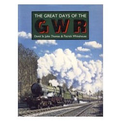 The Great Days of the GWR