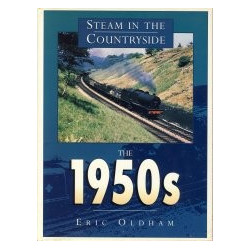 Steam in the Countryside The 1950s
