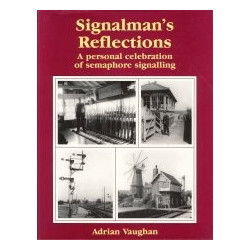 Signalman's Reflections