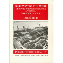 LNWR History of Riverside Station, Liverpool