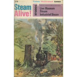 Trains Illustrated Steam Alive No.6