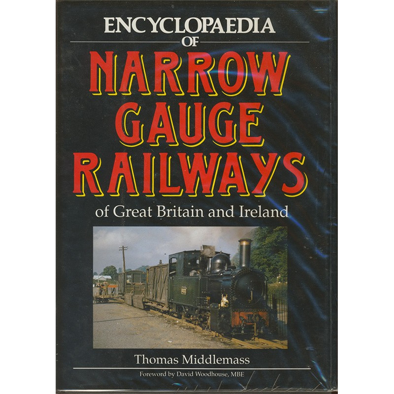 Encyclopaedia of Narrow Gauge Railways Encyclopaedia of Narrow Gauge Railways