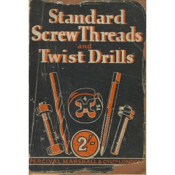 Standard Screw Threads and Twist Drills