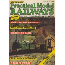 Practical Model Railways 1984 August
