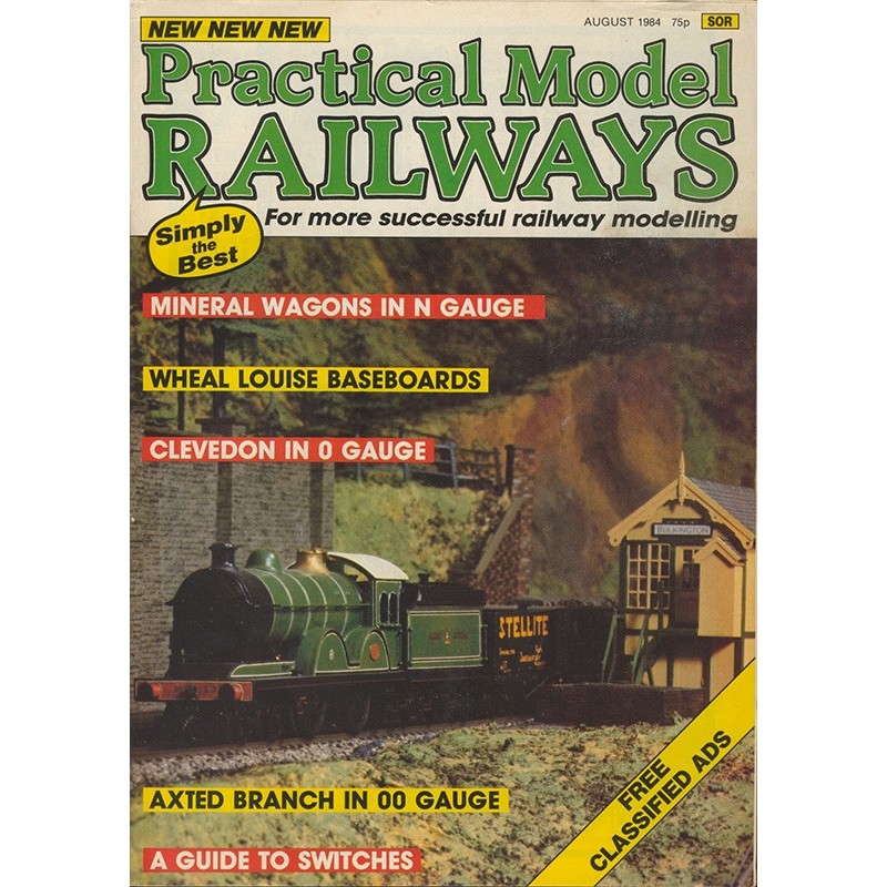 Practical Model Railways 1984 August