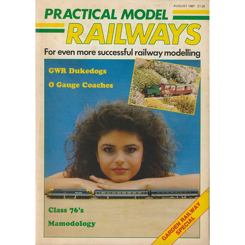 Practical Model Railways 1987 August