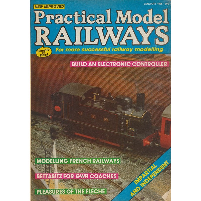 Practical Model Railways 1985 January