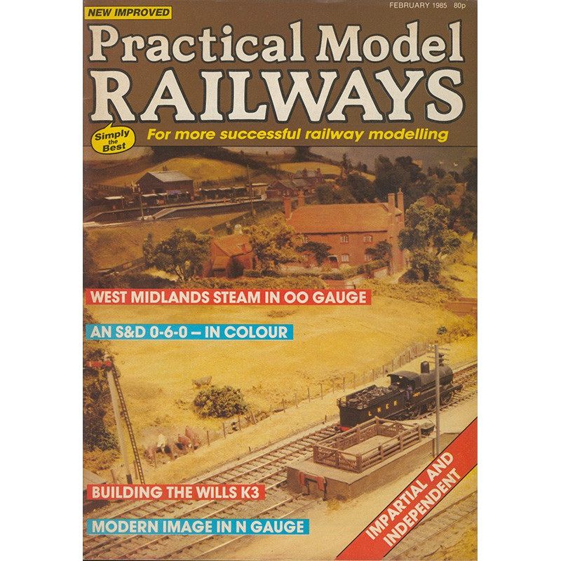 Practical Model Railways 1985 February Practical Model Railways 1985 February