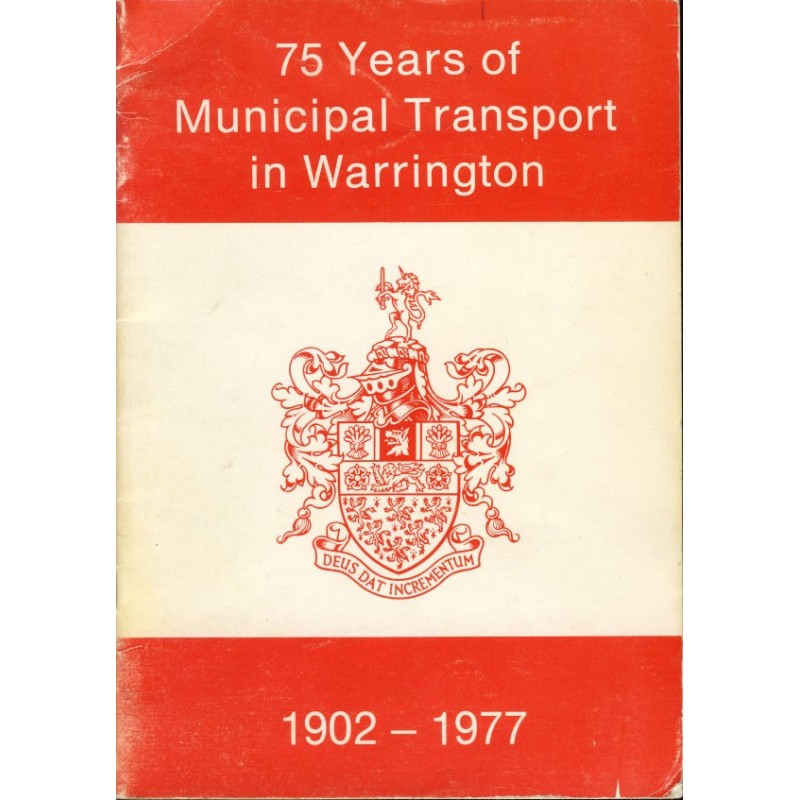75 years of Municipal Transport in Warrington