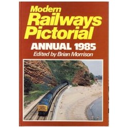 Modern Railways Pictorial Annual 1985