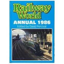 Railway World Annual 1986