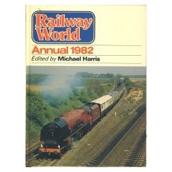 Railway World Annual 1982