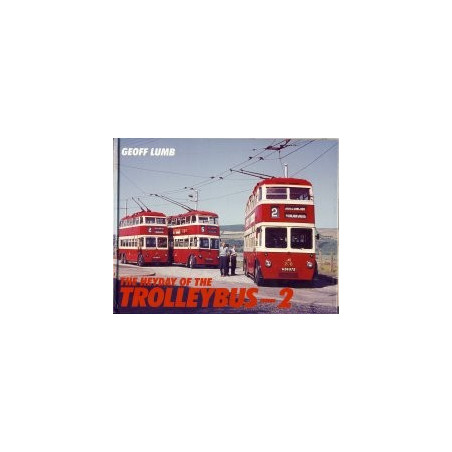 Heyday of the TrolleyBus 2