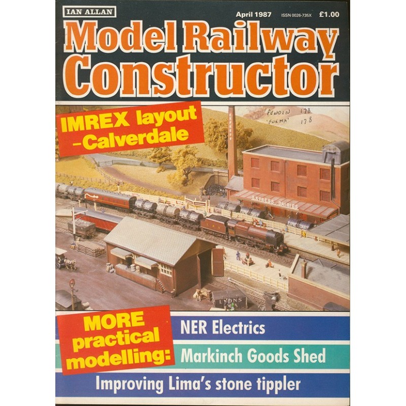Model Railway Constructor 1987 April
