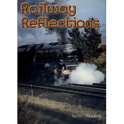 Railway Reflections No.11