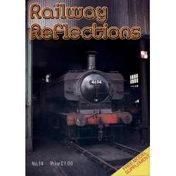 Railway Reflections No.14