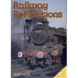 Railway Reflections No.23