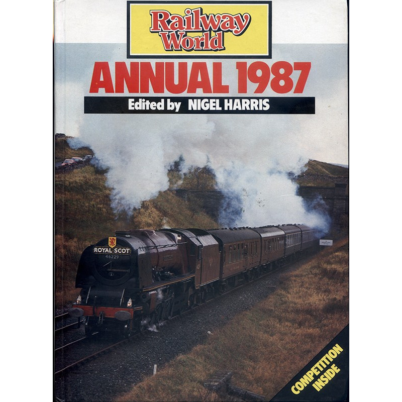Railway World Annual 1987 Railway World Annual 1987