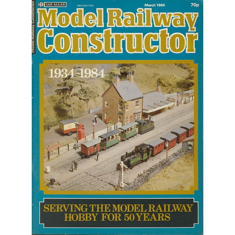 Model Railway Constructor 1984 March