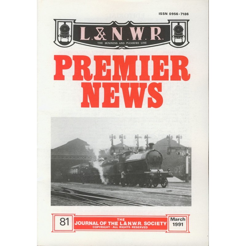 LNWR Premier News various issues
