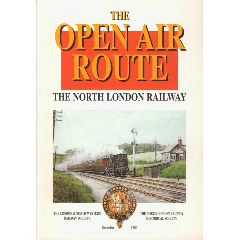 LNWR The Open Air Route