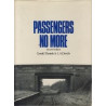 Passengers No More