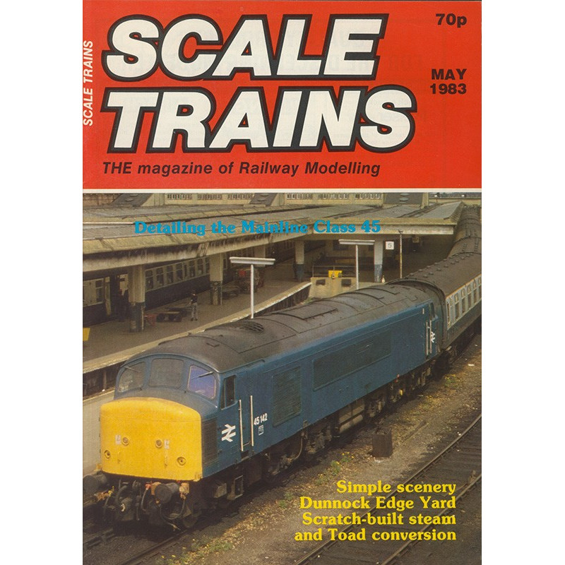 Scale Trains 1983 May Scale Trains 1983 May