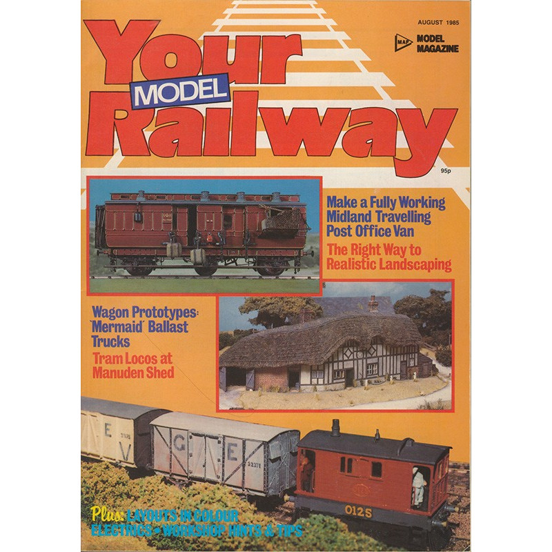 Your Model Railway 1985 August Your Model Railway 1985 August