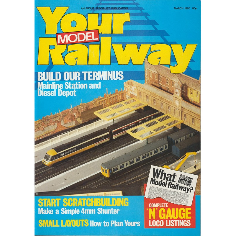Your Model Railway 1985 March Your Model Railway 1985 March