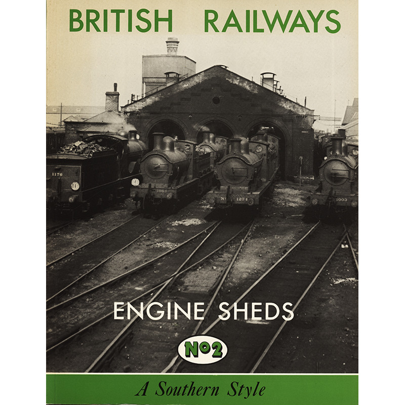 British Railways Engine Sheds No2 British Railways Engine Sheds No2