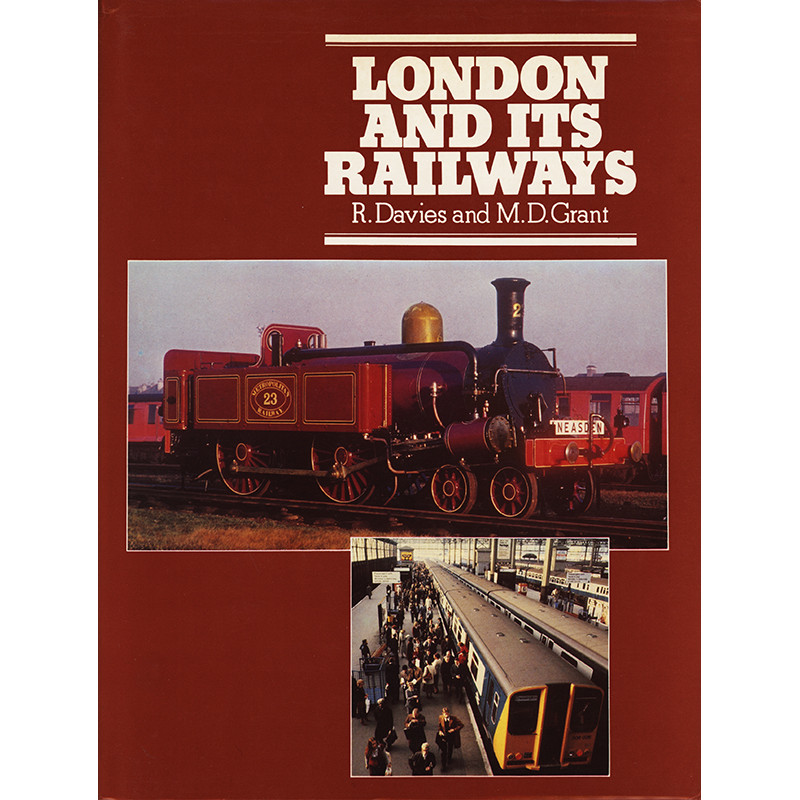 London and its Railways London and its Railways
