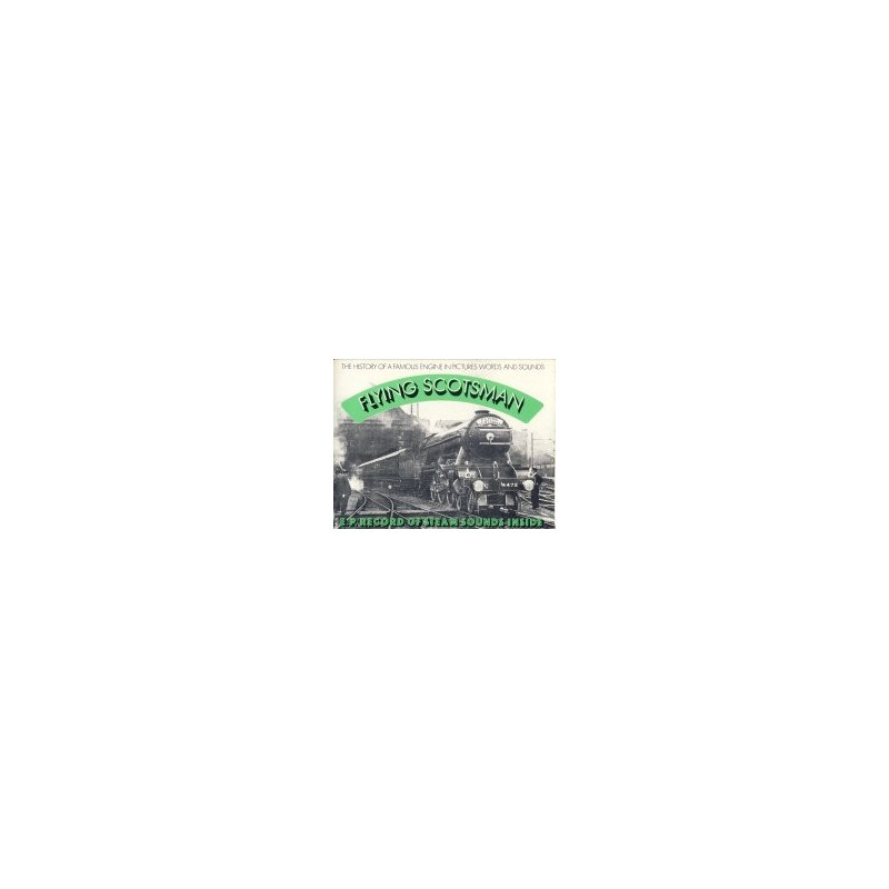 History of No.4472 Flying Scotsman History of No.4472 Flying Scotsman