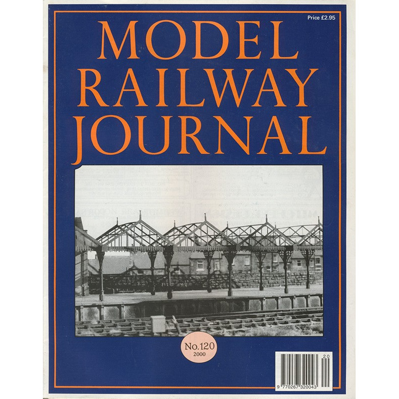 Model Railway Journal 2000 No.120 Model Railway Journal 2000 No.120