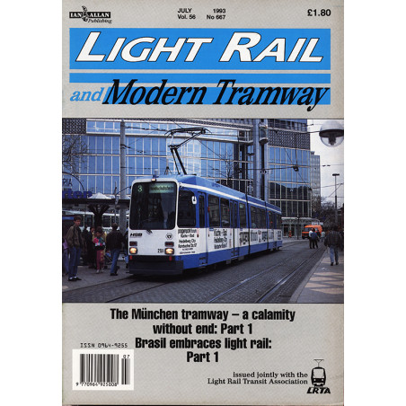 Light Rail and Modern Tramways 1993 July