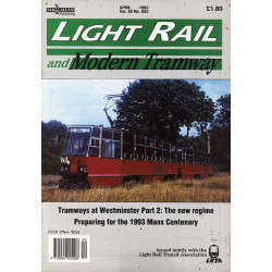 Light Rail and Modern Tramways 1992 April
