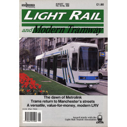 Light Rail and Modern Tramways 1992 August