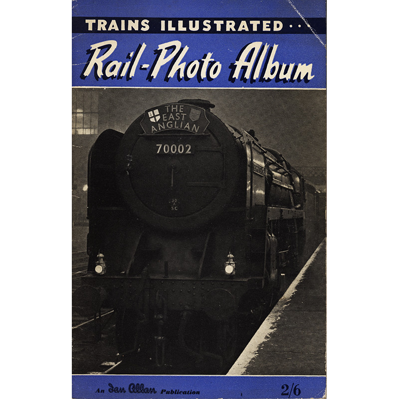 Trains Illustrated Rail-Photo Album No.2