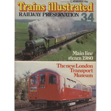 Trains Illustrated No.34 Railway Preservation